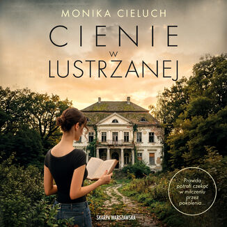 Cienie w Lustrzanej Monika Cieluch - audiobook MP3