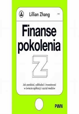 Finanse pokolenia Z Lillian Zhang - okladka książki