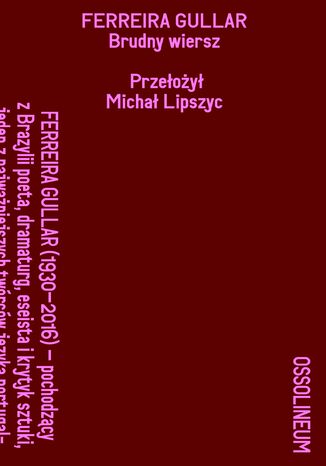 Brudny wiersz Ferreira Gullar - okladka książki