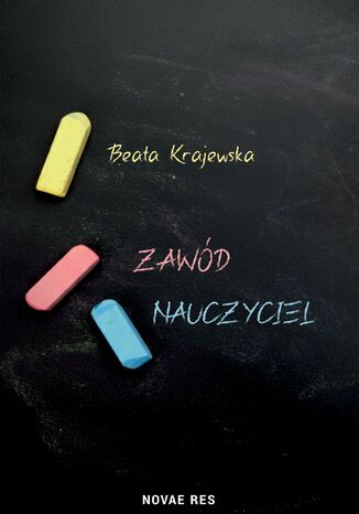 Zawód nauczyciel Beata Krajewska - okladka książki