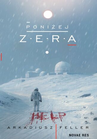 Poniżej Zera Arkadiusz Feller - okladka książki