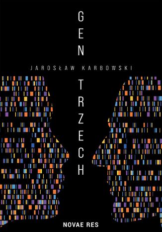 Gen trzech Jarosław Karbowski - okladka książki