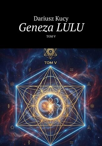 Geneza LULU Dariusz Kucy - okladka książki