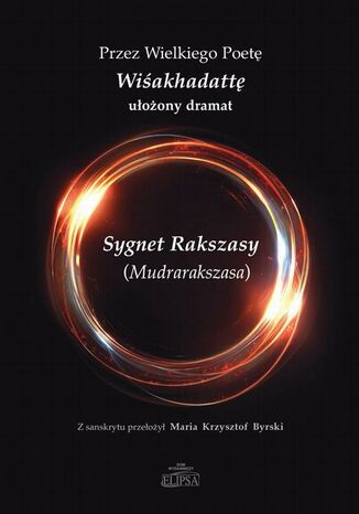 Sygnet Rakszasy (Mudrarakszasa) Maria Krzysztof ByrskiPrzekład - okladka książki
