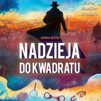 Nadieżda Hope (#1). Nadzieja do kwadratu Jadwiga Buczak - okladka książki