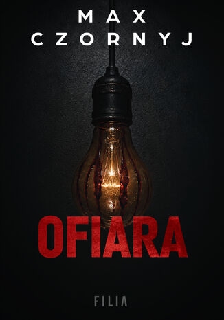 Komisarz Eryk Deryło (Tom 2). Ofiara Max Czornyj - okladka książki