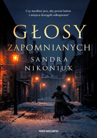 Głosy zapomnianych Sandra Nikoniuk - okladka książki
