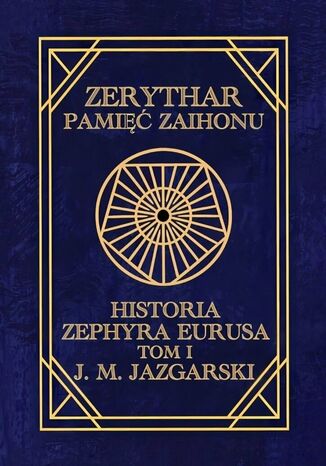 Zerythar: Pamięć Zaihonu J. Jazgarski - okladka książki