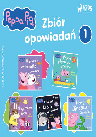 Świnka Peppa - Zbiór opowiadań 1 Neville Astley, Mark Baker - okladka książki