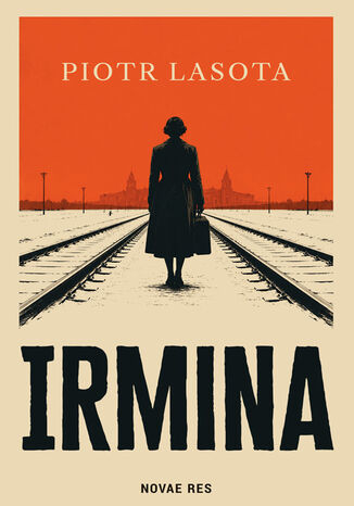 Irmina Piotr Lasota - okladka książki