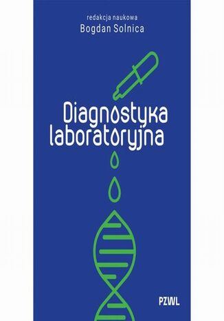Diagnostyka laboratoryjna Bogdan Solnica - okladka książki