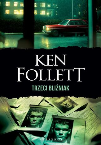 TRZECI BLIŹNIAK Ken Follett - okladka książki