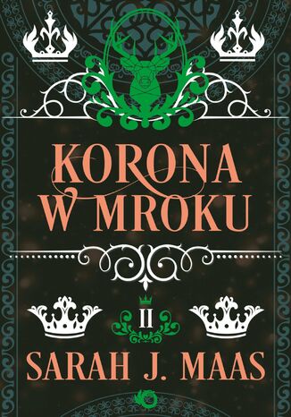 Szklany tron. Korona w mroku. Tom 2 Sarah J. Maas - okladka książki