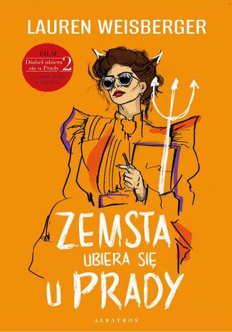 ZEMSTA UBIERA SIĘ U PRADY Lauren Weisberger - okladka książki
