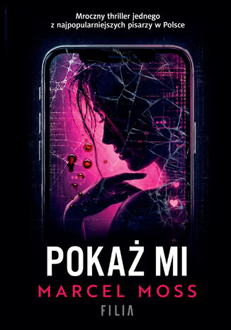 Pokaż mi Marcel Moss - okladka książki