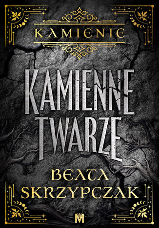 Kamienne twarze Beata Skrzypczak - okladka książki