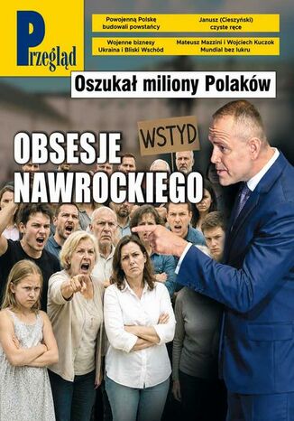 Przegląd. 31 Jerzy Domański, Robert Walenciak, Kornel Wawrzyniak, Jan Widacki, Marek Czarkowski, Wojciech Kuczok, Tomasz Jastrun, Andrzej Sikorski, Paweł Dybicz, Roman Kurkiewicz, Maciej Belowski, Paweł Siergiejczyk, Mateusz Mazzini, Sarah Bomba, Tomasz Skowronek, Wiktor Brożek, Beata Dżon-Ozimek, Bronisław Tumiłowicz, Daniel Wójtowicz, Beata Igielska, Marcin Terlik, Chrystian Ślusarczyk - okladka książki