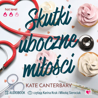 Skutki uboczne miłości Kate Canterbary - okladka książki
