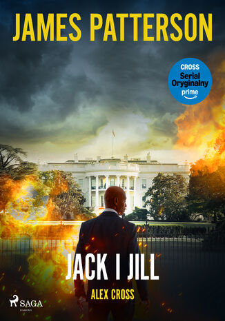 Alex Cross. Tom 3. Jack i Jill (#3) James Patterson - okladka książki