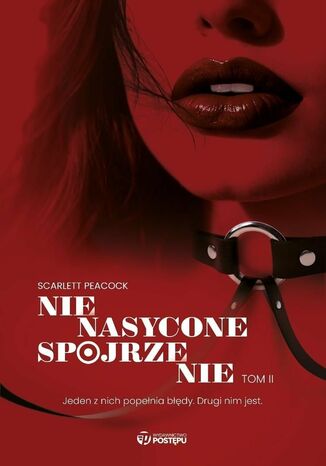 Nienasycone spojrzenie. Gabinet zmysłów. Tom 2 Scarlett Peacock - okladka książki