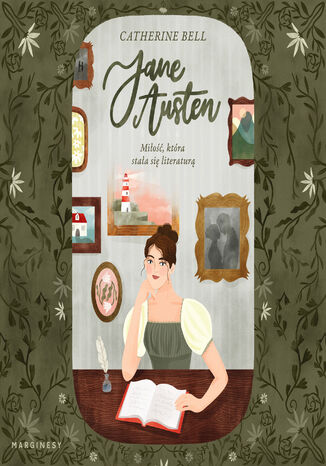 Jane Austen. Miłość, która stała się literaturą Catherine Bell - audiobook MP3
