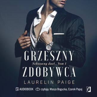 Grzeszny zdobywca. Seksowny duet. Tom 1 Laurelin Paige - audiobook MP3