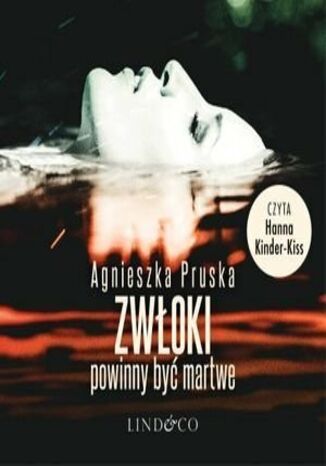 Zwłoki powinny być martwe. Alicja i Julia (1) Agnieszka Pruska - okladka książki