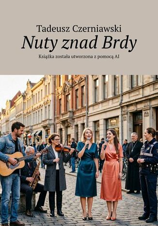 Nuty znad Brdy Tadeusz Czerniawski - okladka książki