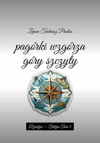 pagórki wzgórza góry szczyty Zenon Paulus - okladka książki