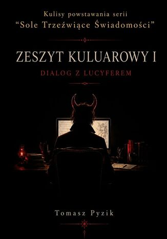 Zeszyt Kuluarowy. Tom 1 Tomasz Pyzik - okladka książki