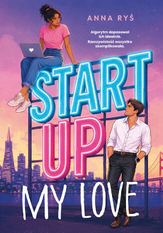 Start Up My Love Anna Ryś - okladka książki