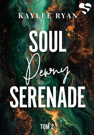 Soul Serenade. Pewny. Tom 2 Kaylee Ryan - okladka książki