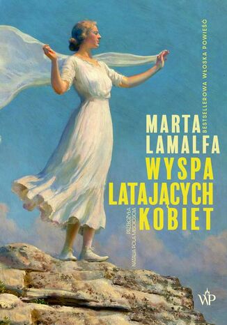 Wyspa latających kobiet Marta Lamalfa - okladka książki