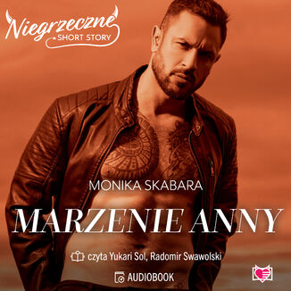 Marzenie Anny. Niegrzeczne short story Monika Skabara - okladka książki