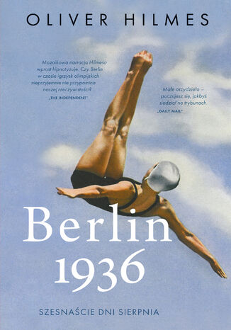 Berlin 1936 Oliver Hilmes - okladka książki