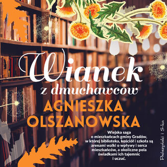 Wianek z dmuchawców Agnieszka Olszanowska - audiobook MP3