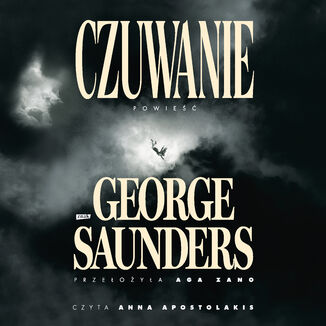 Czuwanie George Saunders - okladka książki