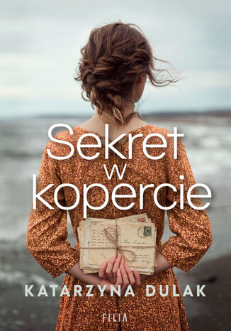 Sekret w kopercie Katarzyna Dulak - okladka książki