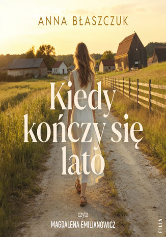Kiedy kończy się lato Anna Błaszczuk - okladka książki