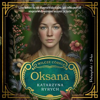 Wilcze córki. Oksana. Tom 3 Katarzyna Ryrych - okladka książki