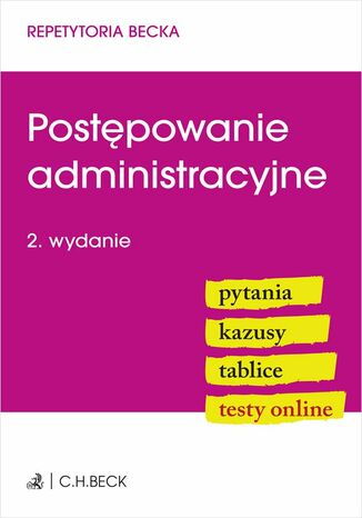 Postępowanie administracyjne. Pytania. Kazusy. Tablice. Testy online Lucyna Wyciszkiewicz-Pardej - okladka książki