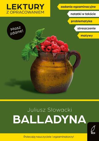 Balladyna. Lektura z opracowaniem. Masz zdane! Juliusz Słowacki, Izabella Bartol - okladka książki