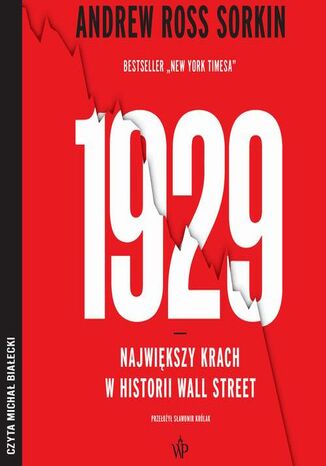 1929. Największy krach w historii Wall Street Andrew Ross Sorkin - audiobook MP3