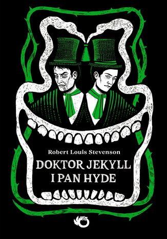 Doktor Jekyll i pan Hyde Robert Louis Stevenson - okladka książki