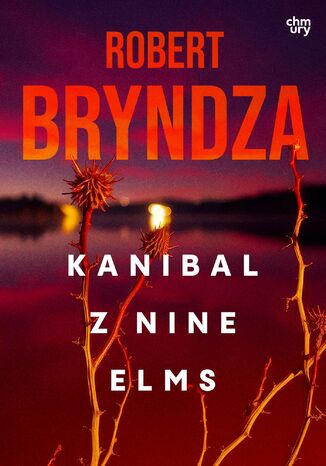 Kate Marshall. Kanibal z Nine Elms. Tom 1 Robert Bryndza - okladka książki