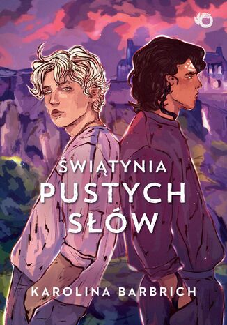 Prosty sposób na bezpamięć. Świątynia pustych słów. Tom 3 Karolina Barbrich - okladka książki