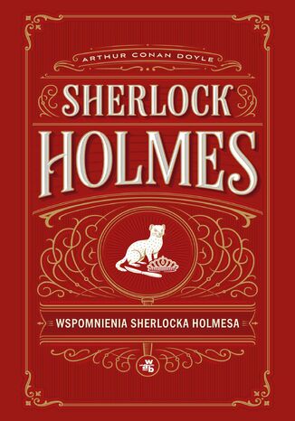 Wspomnienia Sherlocka Holmesa. Sherlock Holmes Arthur Conan Doyle - okladka książki