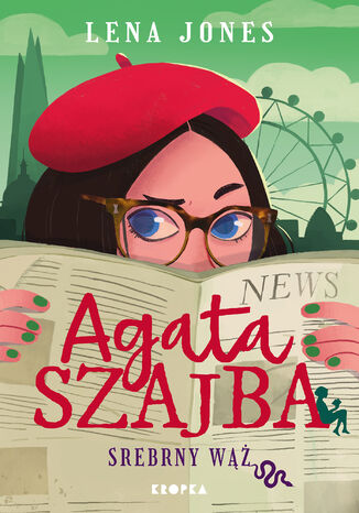 Agata Szajba (#3). Agata Szajba. Srebrny wąż Lena Jones - okladka książki