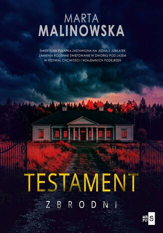 Testament zbrodni Marta Malinowska - okladka książki