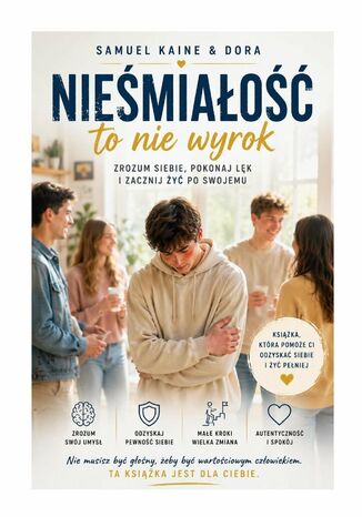 Nieśmiałość to nie charakter Samuel Kaine, Dora Kaine - okladka książki